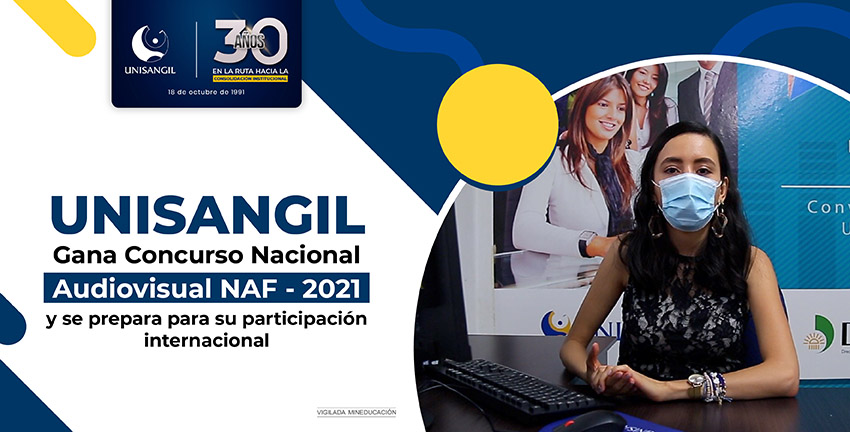 UNISANGIL gana Concurso Nacional Audiovisual NAF – 2021 y se prepara para su participación internacional