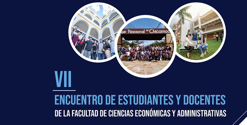 Desarrollaremos el VII Encuentro de estudiantes y docentes de la Facultad de Ciencias Económicas y Administrativas